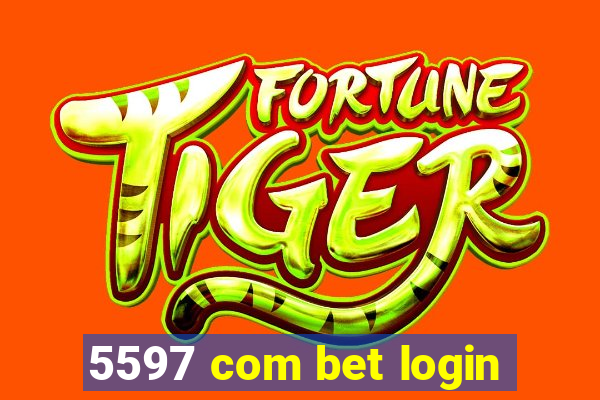 5597 com bet login